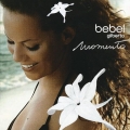 Bebel Gilberto - Momento Bebel Gilberto - Momento